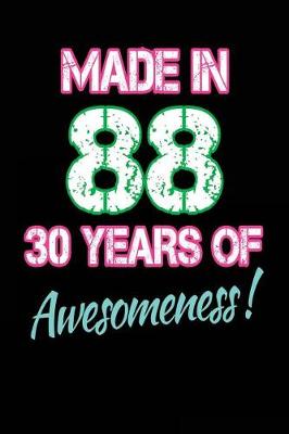 Book cover for Made in 88 30 Years of Awesomeness
