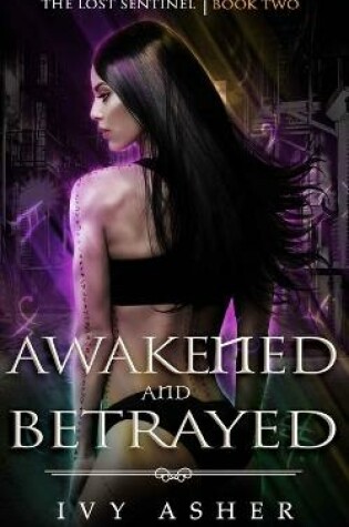 Cover of Awakened and Betrayed