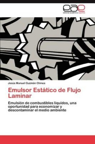 Cover of Emulsor Estatico de Flujo Laminar