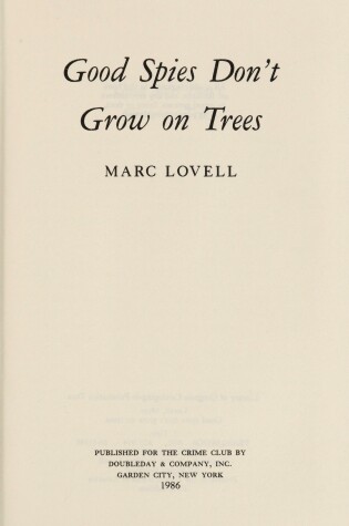 Cover of Good Spies Don't Grow on Trees