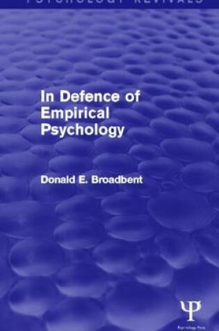 Cover of In Defence of Empirical Psychology (Psychology Revivals)