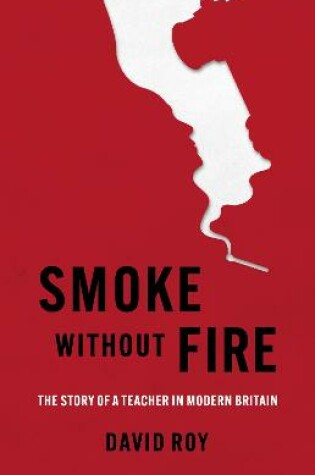 Cover of Smoke Without Fire