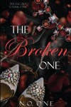 Book cover for The Broken One