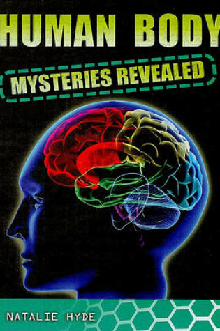 Cover of Human Body Mysteries Revealed