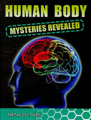 Book cover for Human Body Mysteries Revealed