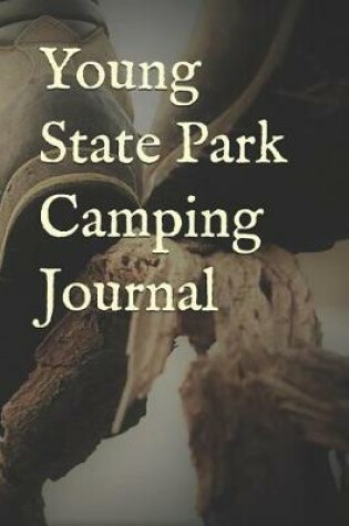 Cover of Young State Park Camping Journal