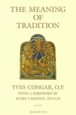 Cover of The Meaning of Tradition