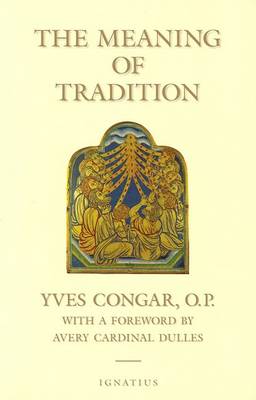 Book cover for The Meaning of Tradition