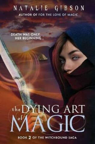 Cover of The Dying Art of Magic