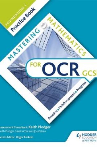 Cover of Mastering Mathematics OCR GCSE Practice Book: Foundation 1