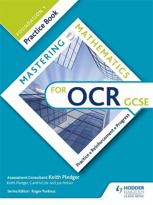 Book cover for Mastering Mathematics OCR GCSE Practice Book: Foundation 1