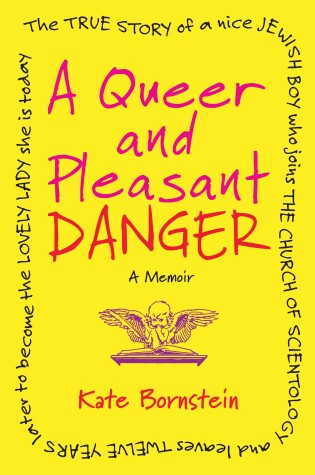 Cover of A Queer and Pleasant Danger