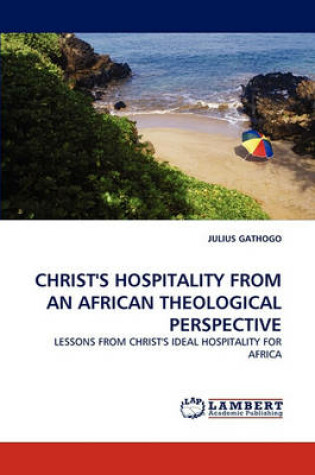 Cover of Christ's Hospitality from an African Theological Perspective