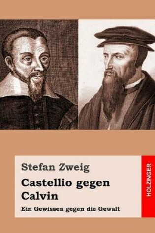 Cover of Castellio gegen Calvin