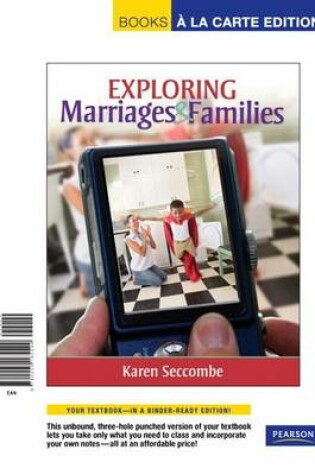 Cover of Exploring Marriages and Families, Books a la Carte Edition