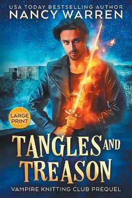 Book cover for Tangles and Treason (Large Print)