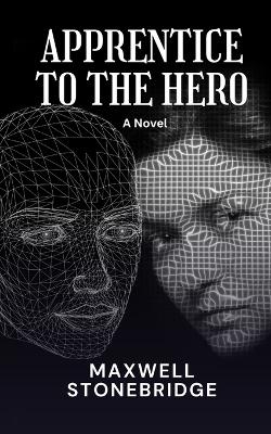 Book cover for Apprentice to the Hero