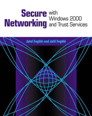 Book cover for Secure Networking With Windows 2000 and Trust Services