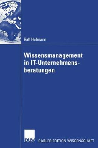 Cover of Wissensmanagement in IT-Unternehmensberatungen