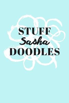 Book cover for Stuff Sasha Doodles