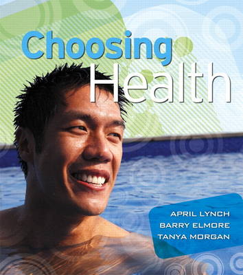 Book cover for Choosing Health Plus MyHealthLab with eText -- Access Card Package