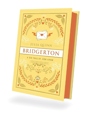 Book cover for Bridgerton 5 - A Sir Phillip Con Amor - Ed. Coleccionista