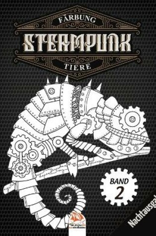 Cover of Farbung Steampunk Tiere - Band 2 - Nachtausgabe
