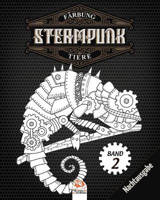 Book cover for Farbung Steampunk Tiere - Band 2 - Nachtausgabe