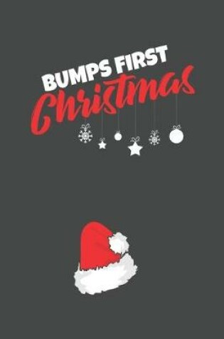 Cover of Bumps First Christmas