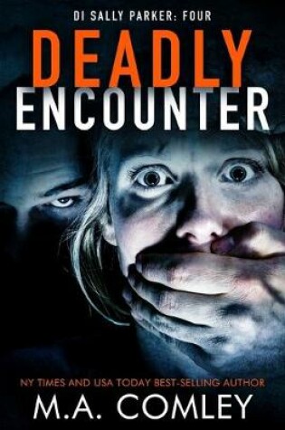 Cover of Deadly Encounter