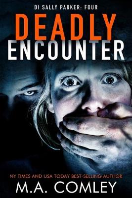 Cover of Deadly Encounter