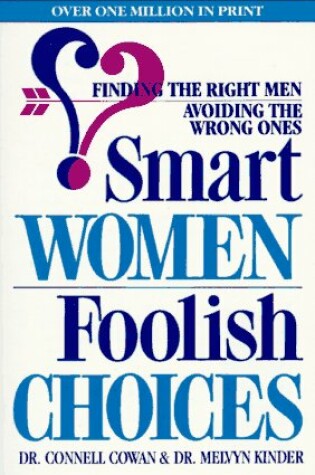 Cover of Smart Women, Foolish Choices