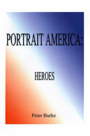 Cover of Portrait America Heroes