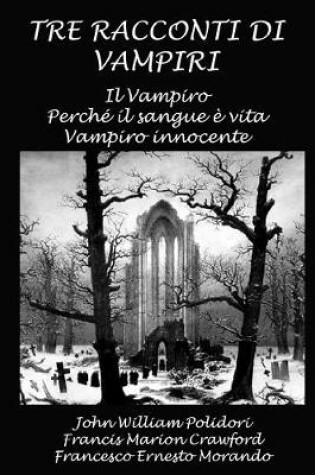 Cover of Tre racconti di vampiri