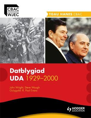 Cover of WJEC GCSE History: The Development of the USA 1929-2000 Welsh Edition