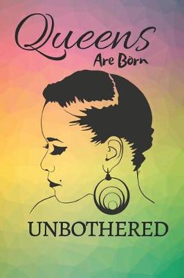 Book cover for Queens Are Born Unbothered