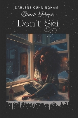 Cover of Black People Don't Ski