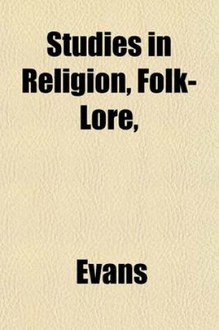 Cover of Studies in Religion, Folk-Lore,