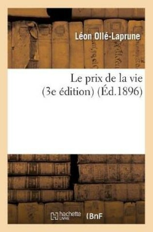 Cover of Le Prix de la Vie (3e Edition)