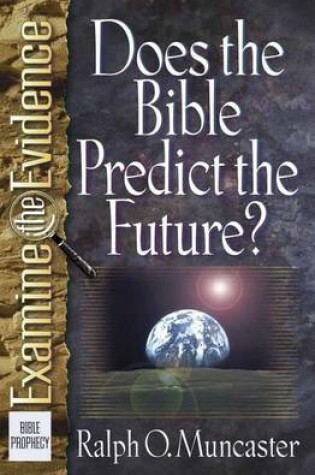 Cover of Does the Bible Predict the Future?