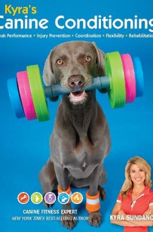 Cover of Kyra's Canine Conditioning