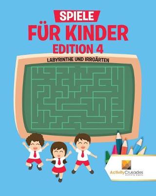 Book cover for Spiele Für Kinder Edition 4