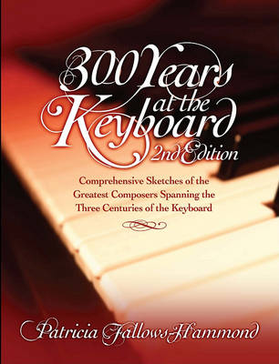 Book cover for 300 Years at the Keyboard
