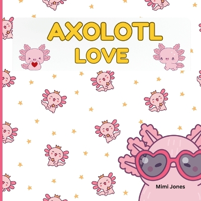 Book cover for Axolotl Love