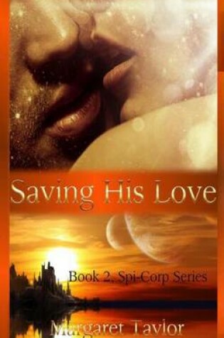 Cover of Saving His Love
