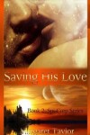 Book cover for Saving His Love