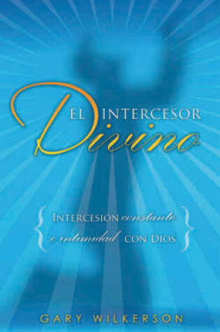 Cover of El Intercesor Divino