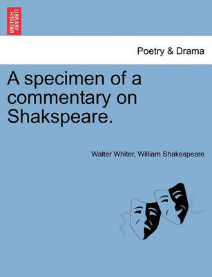 Book cover for A Specimen of a Commentary on Shakspeare.