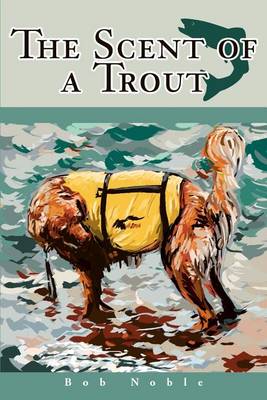 Book cover for The Scent of a Trout