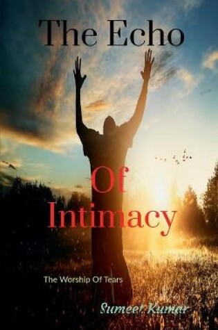 Cover of The Echo Of Intimacy
